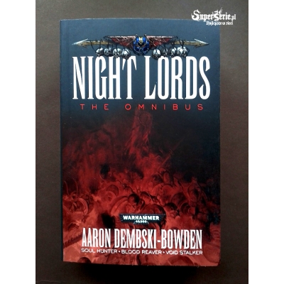 Night Lords: The Omnibus by Aaron Dembski-Bowden