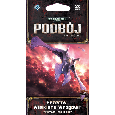 Warhammer 40.000 Podbój: Przeciw Wielkiemu Wrogowi​ - Cykl Martwego Świata